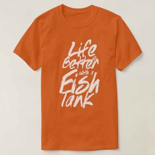 Het leven is beter met een aquarium Classic TShirt (Design voorkant)