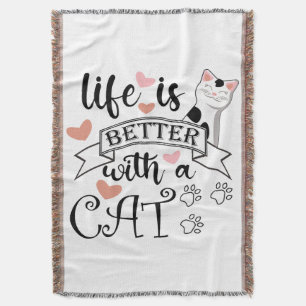 Het leven is beter met een Cat quote slogan Deken