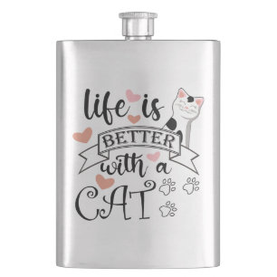 Het leven is beter met een Cat quote slogan Flacon