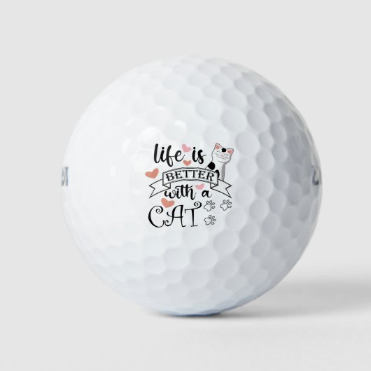Het leven is beter met een Cat quote slogan Golfballen (Voorkant)
