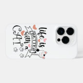 Het leven is beter met een Cat quote slogan iPhone Hoesje (Achterkant horizontaal)