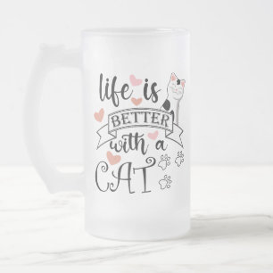 Het leven is beter met een Cat quote slogan Matglas Bierpul