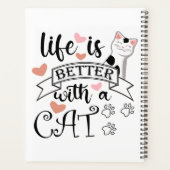 Het leven is beter met een Cat quote slogan Planner (Achterkant)