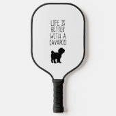Het leven is beter met een Cavapoo Pickleball Paddle (Voorkant)