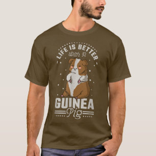 Het leven is beter met een cavia 910 t-shirt