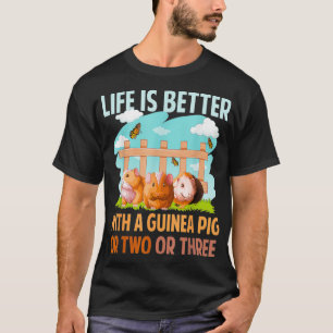 Het leven is beter met een cavia-kruiper-causrover t-shirt