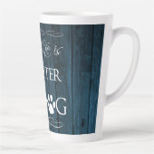 Het leven is beter met een Dog Latte Mok - Blauw (Rechts)