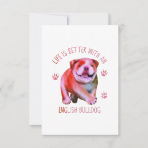 Het leven is beter met een Engelse bulledog Funny RSVP Kaartje