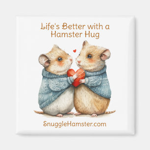 Het leven is beter met een hamsterknuffel Snuggl Magneet