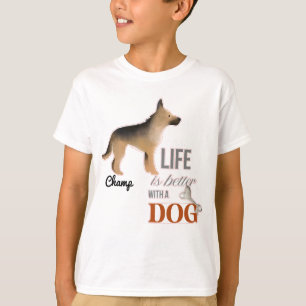 "Het leven is beter met een hond" German Shepherd  T-shirt