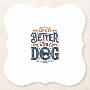 Het leven is beter met een hond vintage gravure on kartonnen onderzetters