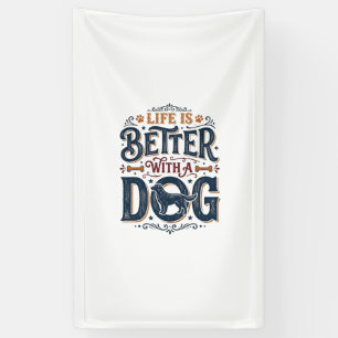 Het leven is beter met een hond vintage gravure on spandoek