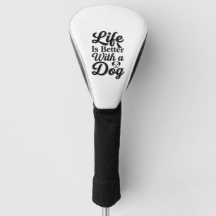 Het leven is beter met een hond vintage huisdier l golfheadcover