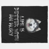 Het leven is beter met een Husky Fleece Deken (Voorkant (Horizontaal))