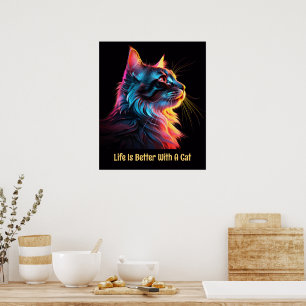 Het leven is beter met een kat. Schattigee kleurri Poster
