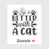 Het leven is beter met een kat sticker (Vel)