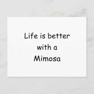 Het leven is beter met een mimosa briefkaart