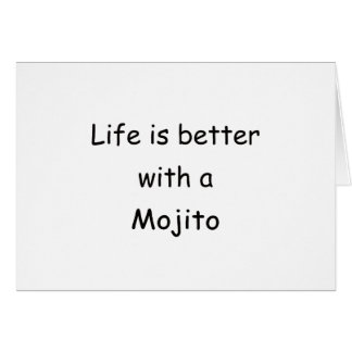 Het leven is beter met een mojito
