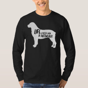 Het leven is beter met een rottweiler 35 t-shirt