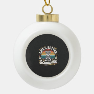 Het Leven Is Beter Met Een Schnauzer Hond Vintage Keramische Bal Ornament