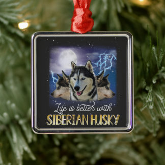 Het leven is beter met een Siberische man. Metalen Ornament
