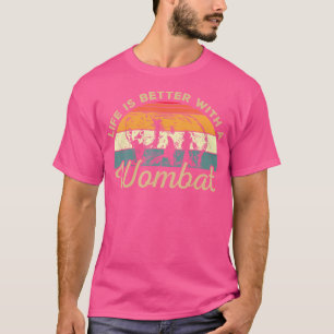 Het leven is beter met een wombat t-shirt