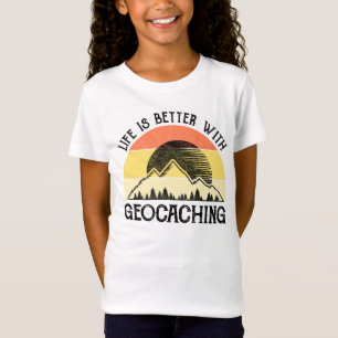 Het leven is beter met geocaching t-shirt