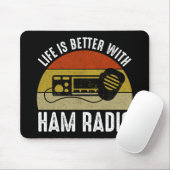 Het leven is beter met Ham Radio Muismat (Met muis)