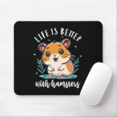 Het Leven Is Beter Met Hamsters Muismat (Met muis)