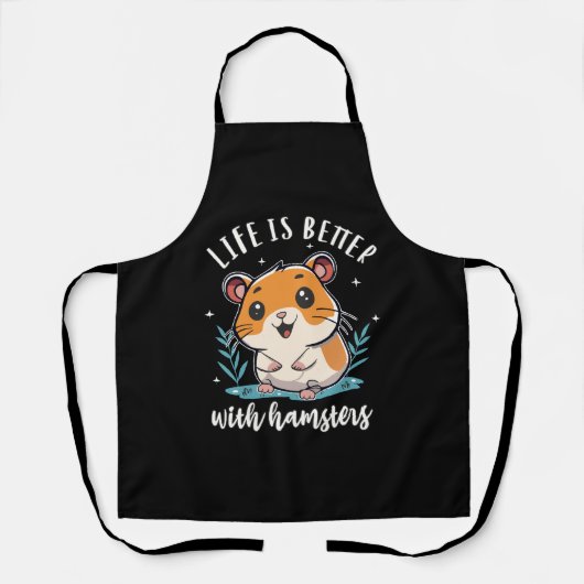 Het Leven Is Beter Met Hamsters Schort (Voorkant)