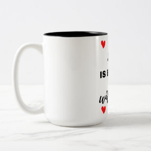 Het leven is beter met je zwart tweekleurige koffiemok