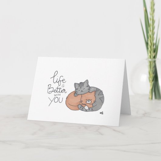 Het leven is beter met jou - Two Cats Kaart (Voorkant)