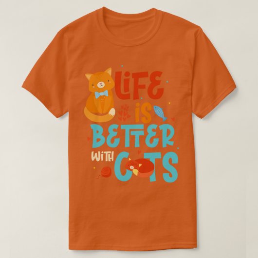 Het leven is beter met katten t-shirt (Design voorkant)
