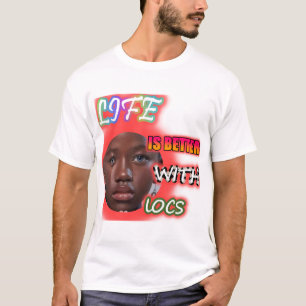 Het leven is beter met Locs, Zwarte vrouwen T+SHIR T-shirt