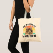 Het leven is beter met Maine Coons Tote Bag (Voorkant (product))