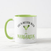 Het leven is beter met Margaritas Mok (Links)