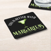 Het leven is beter met Margaritas Vierkante Kartonnen Onderzetter (Schuin)