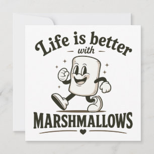 Het leven is beter met marshmallows kaart