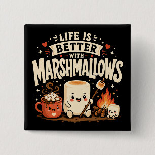 Het leven is beter met marshmallows vierkante button 5,1 cm