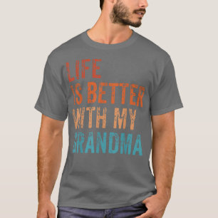 Het leven is beter met mijn oma Funny Grandkids Vi T-shirt