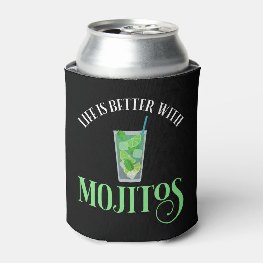 Het leven is beter met Mojitos Blikjeskoeler (Blikje Voorkant)