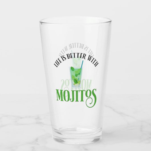 Het leven is beter met Mojitos Glas (Achterkant)