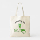 Het leven is beter met Mojitos Tote Bag (Achterkant)