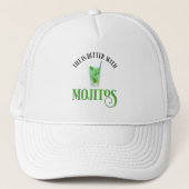 Het leven is beter met Mojitos Trucker Pet (Voorkant)
