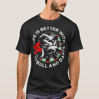 Het leven is beter met Pitbull en Darts Dart Board T-shirt
