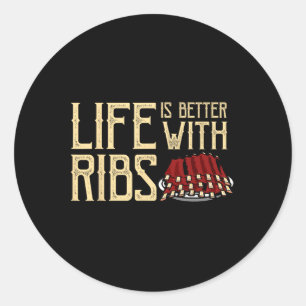 Het leven is beter met ribben - Foodie BBQ BA Ronde Sticker