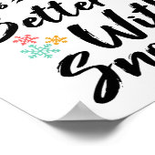 Het leven is beter met sneeuw poster (Hoek)