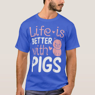 Het leven is beter met varkens Funny Farmer Boerde T-shirt