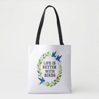 HET LEVEN IS BETER MET VOGELS DRAAGTAS