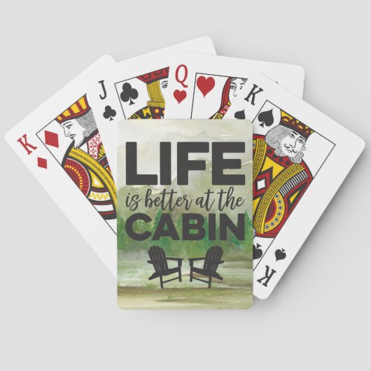Het leven is beter op de Cabin Plays-kaarten Pokerkaarten (Achterkant)